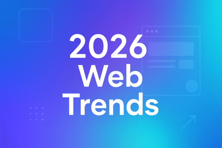 Web Design Trends for Small Businesses in 2026